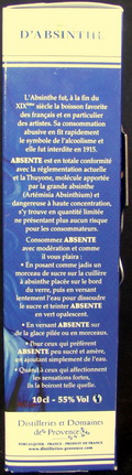 Absente
liqueur aux plantes d`Absinthe
n`est absente que toi
Distilleries et Domaines de Provence
Forcalquier - France
55%