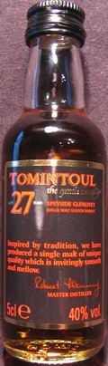 Tomintoul
the gentle dram
aged 27 years
Speyside Glenlivet
single malt scotch whisky
40%