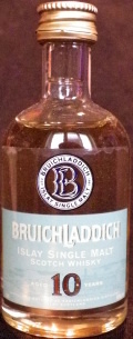 Bruichladdich
est 1881
Islay single malt
scotch whisky
aged 10 years
distilled & matured at Bruichladdich Distillery
Islay Scotland
46%