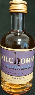 Kilchoman
Islay`s Farm Distillery
Islay Single Malt Scotch Whisky
non chill filtered
natural colour
Sanaig
distilled, matured and bottled at Kilchoman Distillery
46%