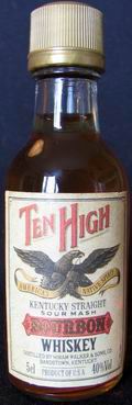 TenHigh
Kentucky straight sour mash  bourbon whiskey
40%
Hiram Walker & Sons, Co.
