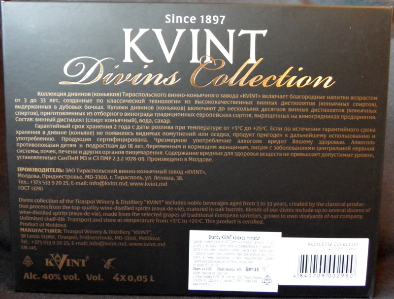 Kvint
Since 1897
Divins Collection
tradition of perfection
Kvint XO aged 14 years - Kvint XO aged 20 years - Kvint XO aged 25 years - Kvint XO aged 33 years
Tiraspol Winery & Distillery
Moldova, Pridnestrovie, Tiraspoľ, ul. Lenina